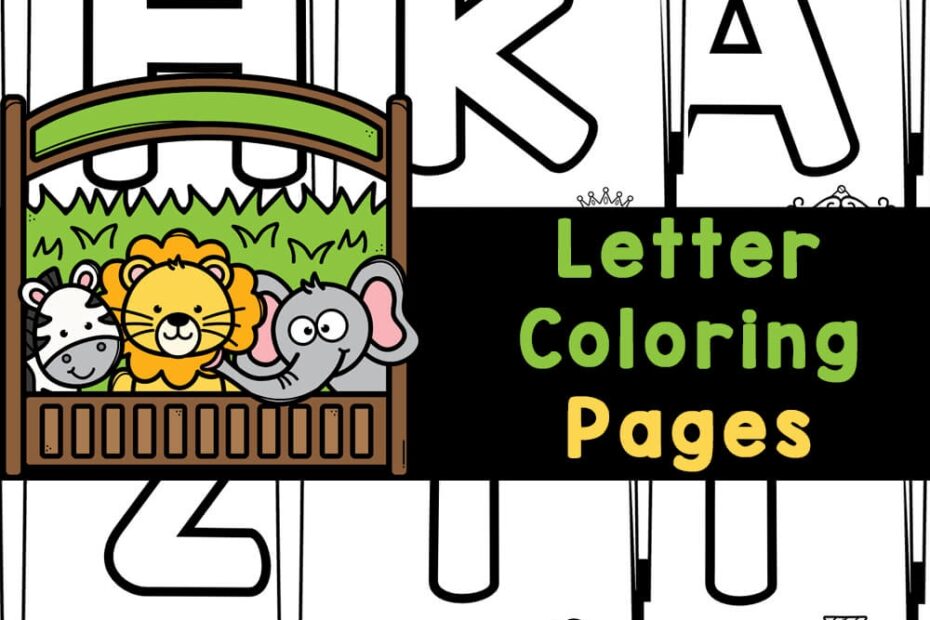 Free Printable Letter Coloring Sheets Infoupdate