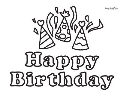 Happy Birthday Coloring Pages 30 Printable Coloring Pages Easy 